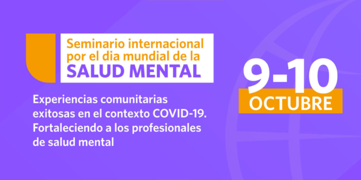 Seminario Internacional por el día mundial de la Salud Mental