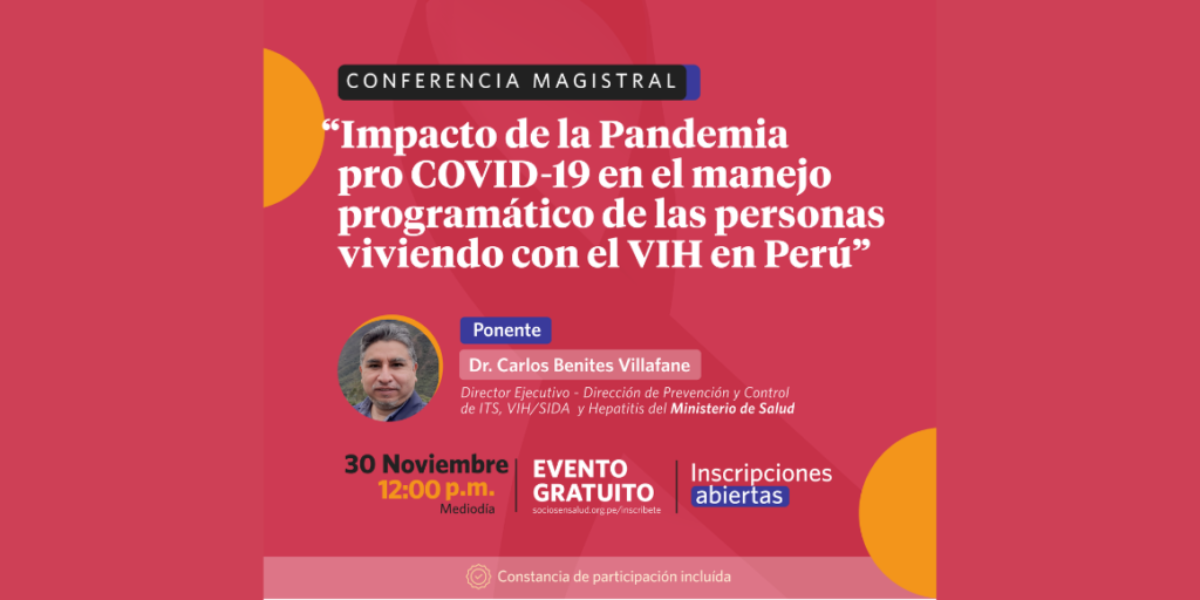 Impacto de la Pandemia por COVID-19 en el manejo programático de las personas viviendo con el VIH en Perú