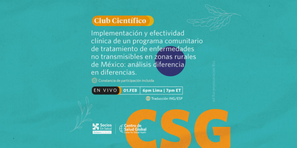 Febrero 2022: Implementación y efectividad clínica de un programa comunitario de tratamiento de enfermedades no transmisibles en zonas rurales de México: análisis diferencia en diferencias