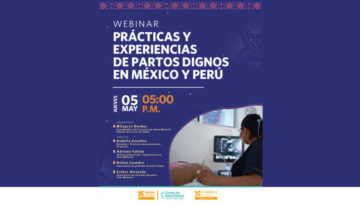 Webinar: Prácticas y experiencias de partos dignos en México y Perú