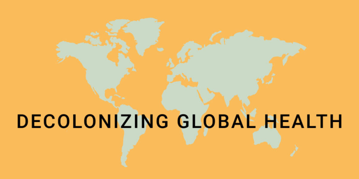 Pre-Departure Course: Decolonizing Global Health