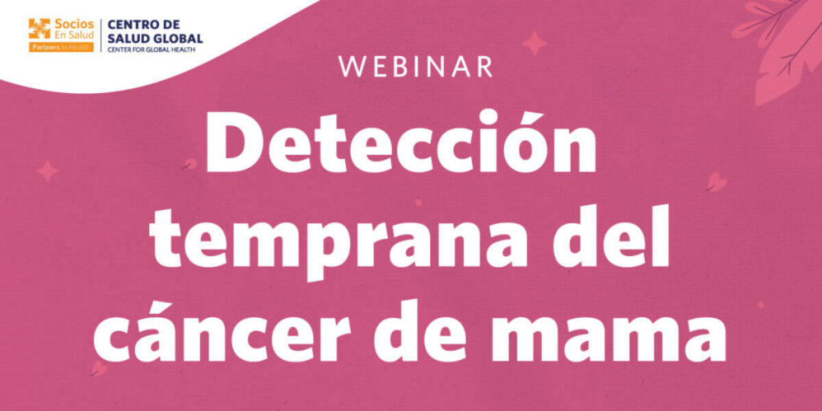 Webinar: Detección temprana del cáncer de mama