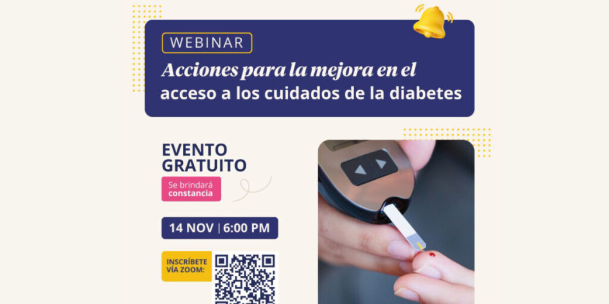 Webinar: Acciones para la mejora en el acceso a los cuidados de la diabetes