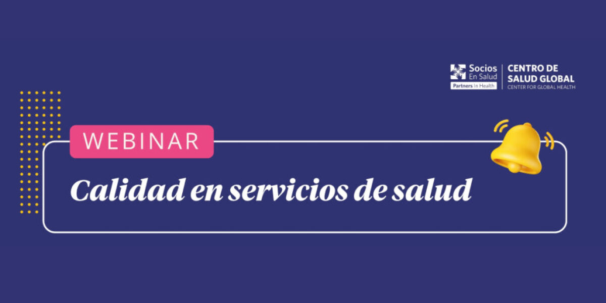 Webinar: Calidad en Servicios de Salud